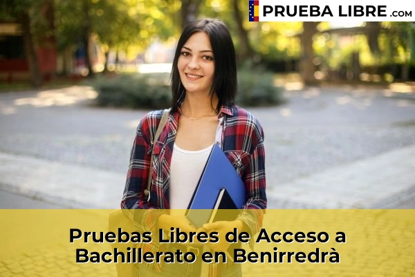 Pruebas Libres de Acceso a Bachillerato en Bonrepòs i Mirambell 89 Pruebas Libres de Acceso a Bachillerato en Benirredrà