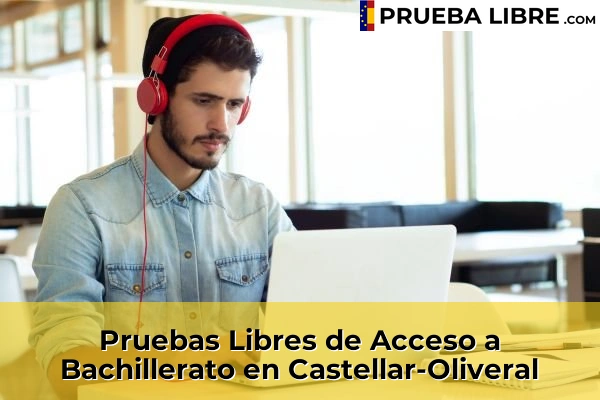 Pruebas Libres de Acceso a Bachillerato en Bonrepòs i Mirambell 102 Pruebas Libres de Acceso a Bachillerato en Castellar-Oliveral