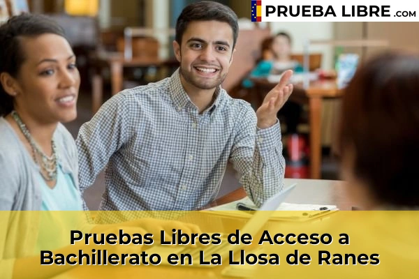 Pruebas Libres de Acceso a Bachillerato en Bonrepòs i Mirambell 147 Pruebas Libres de Acceso a Bachillerato en La Llosa de Ranes