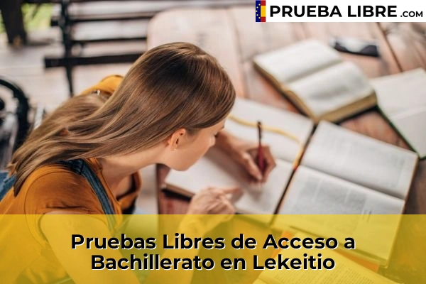 Pruebas Libres de Acceso a Bachillerato en Gernika-Lumo 83 Pruebas Libres de Acceso a Bachillerato en Lekeitio
