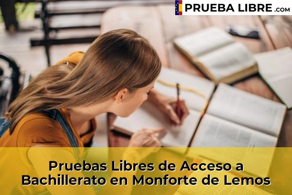 Pruebas Libres de Acceso a Bachillerato en Monforte de Lemos