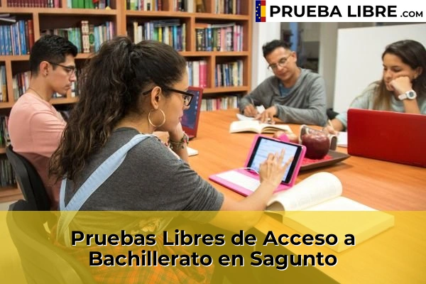 Pruebas Libres de Acceso a Bachillerato en Bonrepòs i Mirambell 204 Pruebas Libres de Acceso a Bachillerato en Sagunto