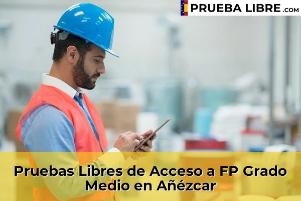 Pruebas Libres de Acceso a FP Grado Medio en Fitero 45 Pruebas Libres de Acceso a FP Grado Medio en Añézcar