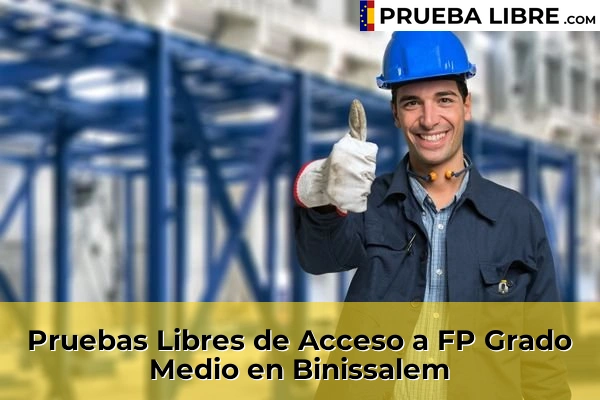 Pruebas Libres de Acceso a FP Grado Medio en Eivissa 49 Pruebas Libres de Acceso a FP Grado Medio en Binissalem