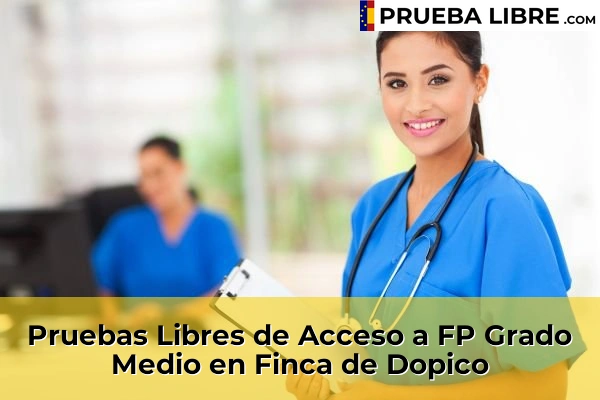 Pruebas Libres de Acceso a FP Grado Medio en Carballo 70 Pruebas Libres de Acceso a FP Grado Medio en Finca de Dopico