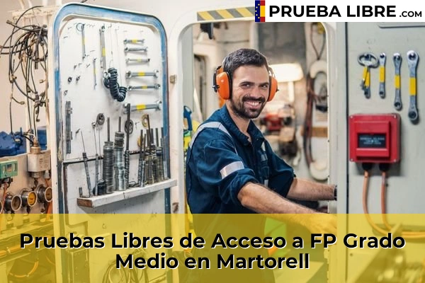 Pruebas Libres de Acceso a FP Grado Medio en Sant Quirze del Vallès 98 Pruebas Libres de Acceso a FP Grado Medio en Martorell
