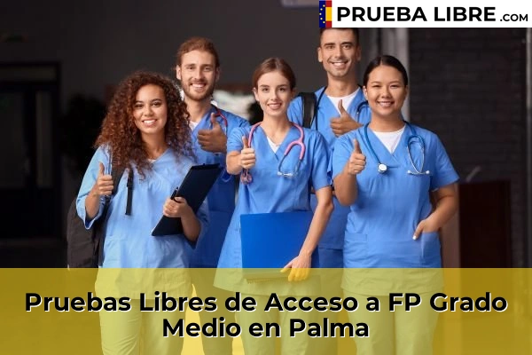 Pruebas Libres de Acceso a FP Grado Medio en Eivissa 68 Pruebas Libres de Acceso a FP Grado Medio en Palma