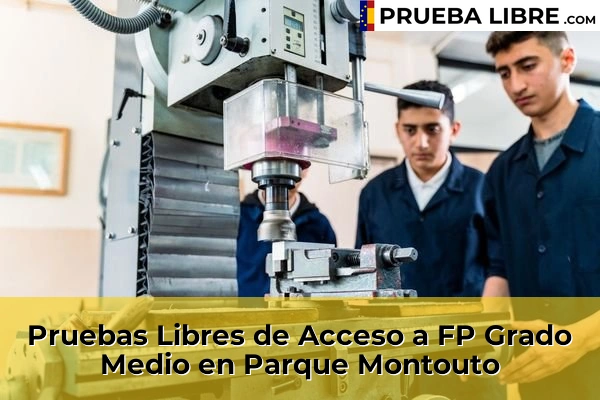 Pruebas Libres de Acceso a FP Grado Medio en Carballo 90 Pruebas Libres de Acceso a FP Grado Medio en Parque Montouto