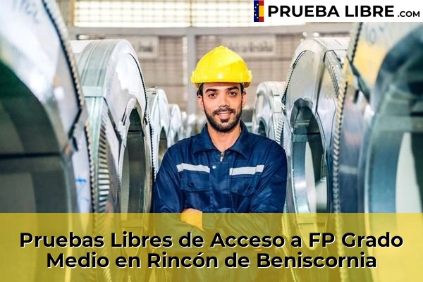 Pruebas Libres de Acceso a FP Grado Medio en Tentegorra 106 Pruebas Libres de Acceso a FP Grado Medio en Rincón de Beniscornia
