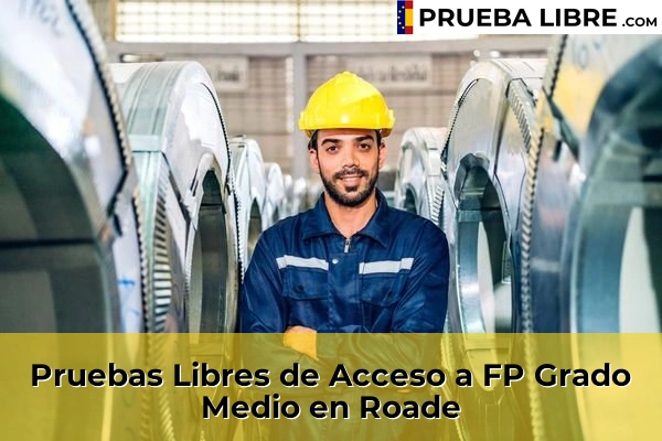 Pruebas Libres de Acceso a FP Grado Medio en Pontevedra 63 Pruebas Libres de Acceso a FP Grado Medio en Roade