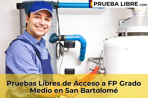 Pruebas Libres de Acceso a FP Grado Medio en Playa de Melenara 72 Pruebas Libres de Acceso a FP Grado Medio en San Bartolomé