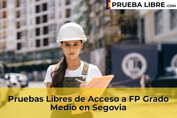 Pruebas Libres de Acceso a FP Grado Medio en La Lastrilla 49 Pruebas Libres de Acceso a FP Grado Medio en Segovia