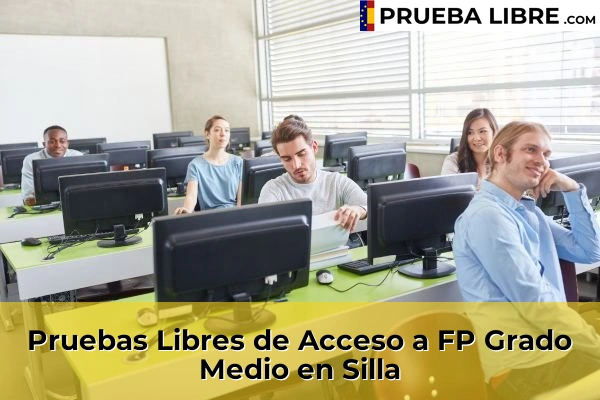 Pruebas Libres de Acceso a FP Grado Medio en Silla
