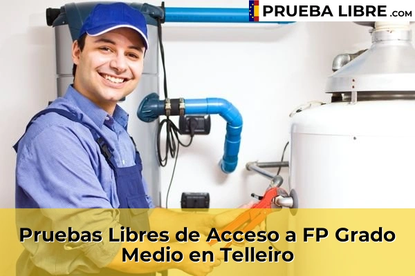 Pruebas Libres de Acceso a FP Grado Medio en Pontevedra 66 Pruebas Libres de Acceso a FP Grado Medio en Telleiro