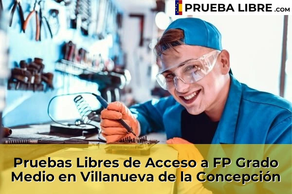 Pruebas Libres de Acceso a FP Grado Medio en Alhaurín de la Torre 93 Pruebas Libres de Acceso a FP Grado Medio en Villanueva de la Concepción