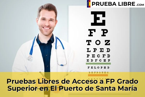 Pruebas Libres de Acceso a FP Grado Superior en El Puerto de Santa María