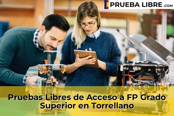 Pruebas Libres de Acceso a FP Grado Superior en Alicante 81 Pruebas Libres de Acceso a FP Grado Superior en Torrellano