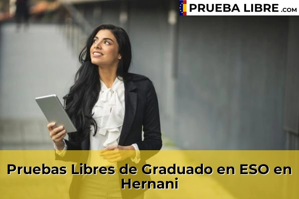 Pruebas Libres de Graduado en ESO en Hernani