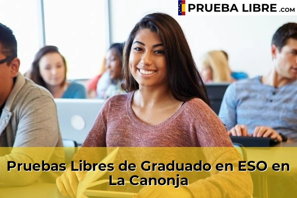 Pruebas Libres de Graduado en ESO en Reus 58 Pruebas Libres de Graduado en ESO en La Canonja