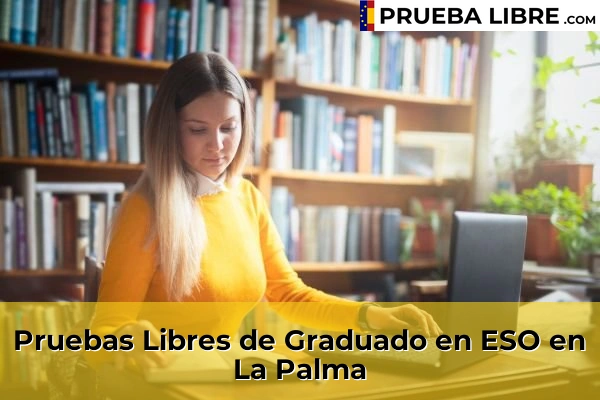 Pruebas Libres de Graduado en ESO en La Palma
