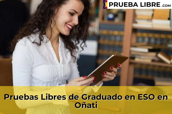 Pruebas Libres de Graduado en ESO en Oñati