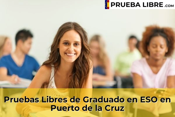 Pruebas Libres de Graduado en ESO en El Sauzal 81 Pruebas Libres de Graduado en ESO en Puerto de la Cruz