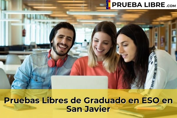 Pruebas Libres de Graduado en ESO en San Javier