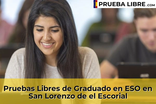 Pruebas Libres de Graduado en ESO en Guadalix de la Sierra 116 Pruebas Libres de Graduado en ESO en San Lorenzo de el Escorial