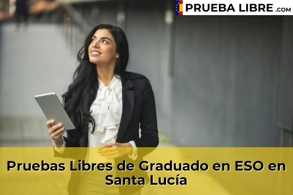 Pruebas Libres de Graduado en ESO en Santa Lucía