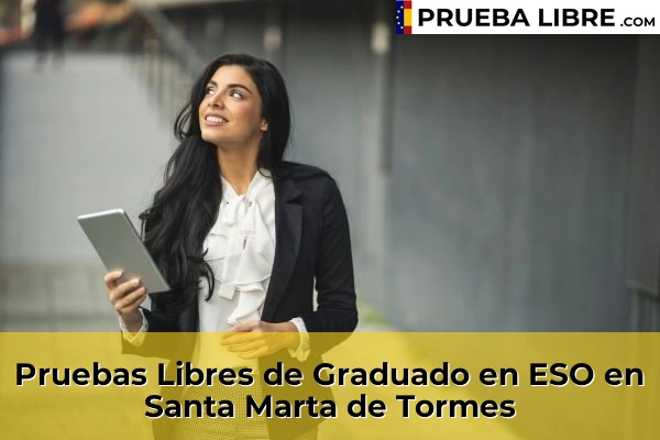 Pruebas Libres de Graduado en ESO en Armenteros 55 Pruebas Libres de Graduado en ESO en Santa Marta de Tormes