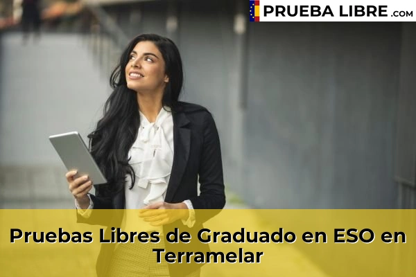 Pruebas Libres de Graduado en ESO en Xirivella 221 Pruebas Libres de Graduado en ESO en Terramelar