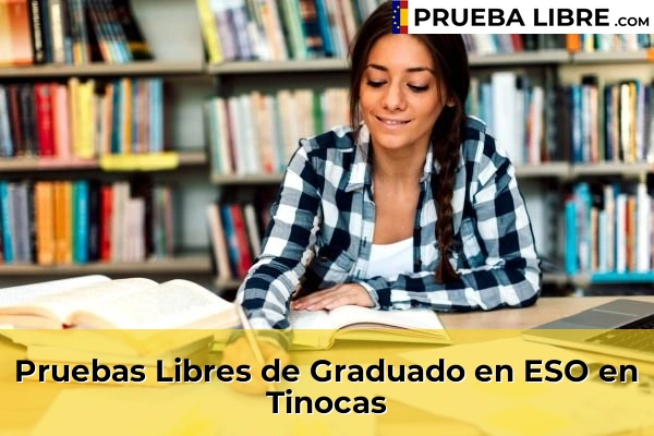 Pruebas Libres de Graduado en ESO en Tinocas