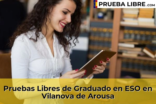 Pruebas Libres de Graduado en ESO en Cachada 111 Pruebas Libres de Graduado en ESO en Vilanova de Arousa