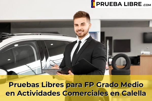 Pruebas Libres para FP Grado Medio en Actividades Comerciales en Calella
