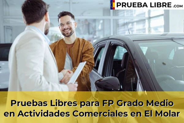 Pruebas Libres para FP Grado Medio en Actividades Comerciales en Villalbilla 79 Pruebas Libres para FP Grado Medio en Actividades Comerciales en El Molar