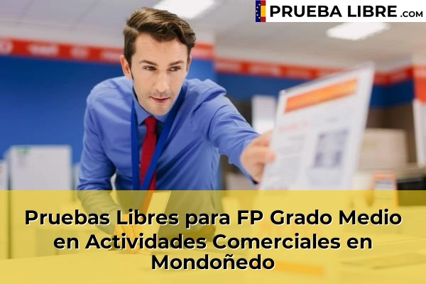 Pruebas Libres para FP Grado Medio en Actividades Comerciales en Mondoñedo