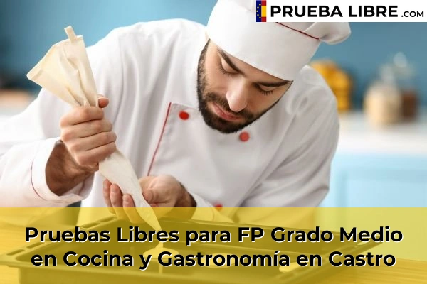 Pruebas Libres para FP Grado Medio en Cocina y Gastronomía en Narón 63 Pruebas Libres para FP Grado Medio en Cocina y Gastronomía en Castro