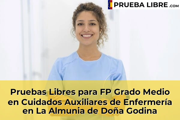 Pruebas Libres para FP Grado Medio en Cuidados Auxiliares de Enfermería en Cartuja Baja 53 Pruebas Libres para FP Grado Medio en Cuidados Auxiliares de Enfermería en La Almunia de Doña Godina