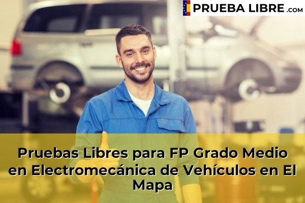 Pruebas Libres para FP Grado Medio en Electromecánica de Vehículos en El Bosque del Henares 49 Pruebas Libres para FP Grado Medio en Electromecánica de Vehículos en El Mapa