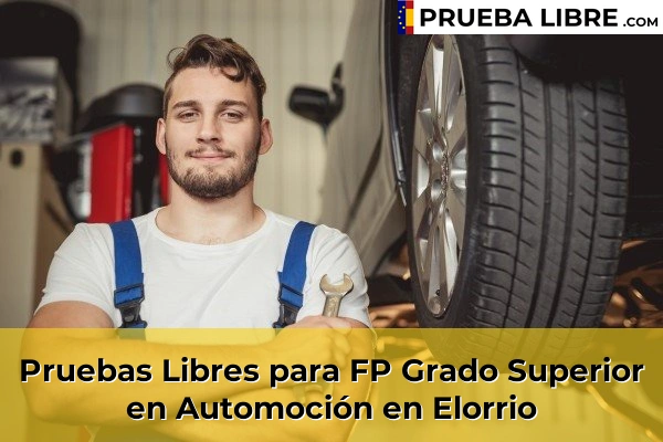 Pruebas Libres para FP Grado Superior en Automoción en Elorrio