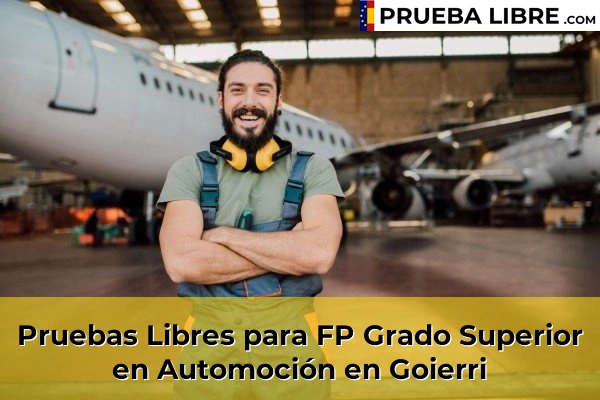 Pruebas Libres para FP Grado Superior en Automoción en Goierri