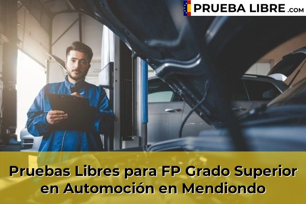 Pruebas Libres para FP Grado Superior en Automoción en Mendiondo