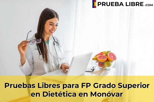 Pruebas Libres para FP Grado Superior en Dietética en Sax 95 Pruebas Libres para FP Grado Superior en Dietética en Monóvar
