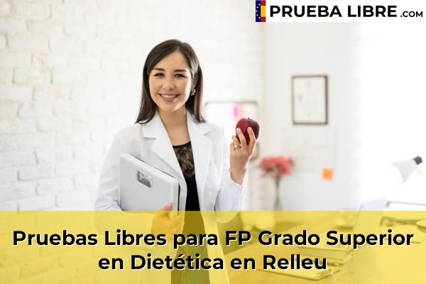 Pruebas Libres para FP Grado Superior en Dietética en Sax 111 Pruebas Libres para FP Grado Superior en Dietética en Relleu