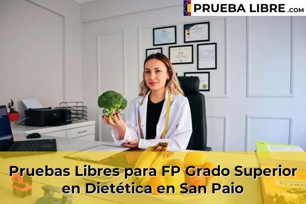 Pruebas Libres para FP Grado Superior en Dietética en Parque Montouto 99 Pruebas Libres para FP Grado Superior en Dietética en San Paio