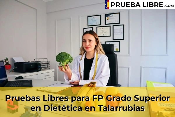 Pruebas Libres para FP Grado Superior en Dietética en Los Santos de Maimona 61 Pruebas Libres para FP Grado Superior en Dietética en Talarrubias