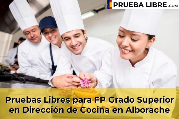 Pruebas Libres para FP Grado Superior en Dirección de Cocina en Xeraco 53 Pruebas Libres para FP Grado Superior en Dirección de Cocina en Alborache