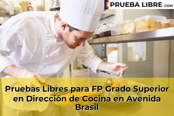 Pruebas Libres para FP Grado Superior en Dirección de Cocina en A Guarda 63 Pruebas Libres para FP Grado Superior en Dirección de Cocina en Avenida Brasil
