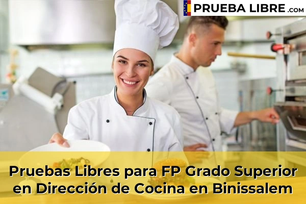 Pruebas Libres para FP Grado Superior en Dirección de Cocina en Binissalem