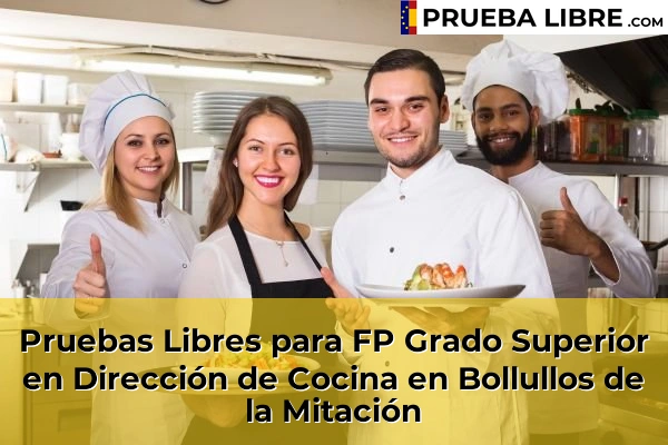 Pruebas Libres para FP Grado Superior en Dirección de Cocina en Villanueva del Ariscal 49 Pruebas Libres para FP Grado Superior en Dirección de Cocina en Bollullos de la Mitación